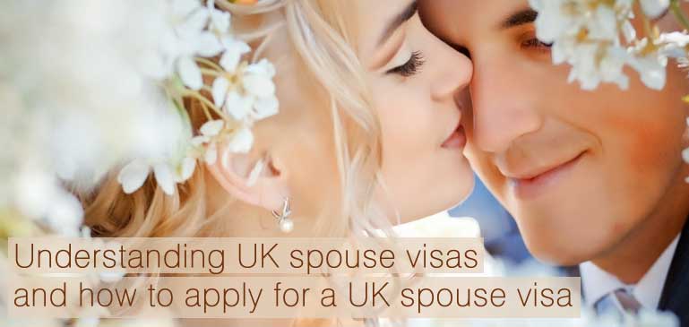 Understanding UK spouse visas and how to apply for a UK spouse visa