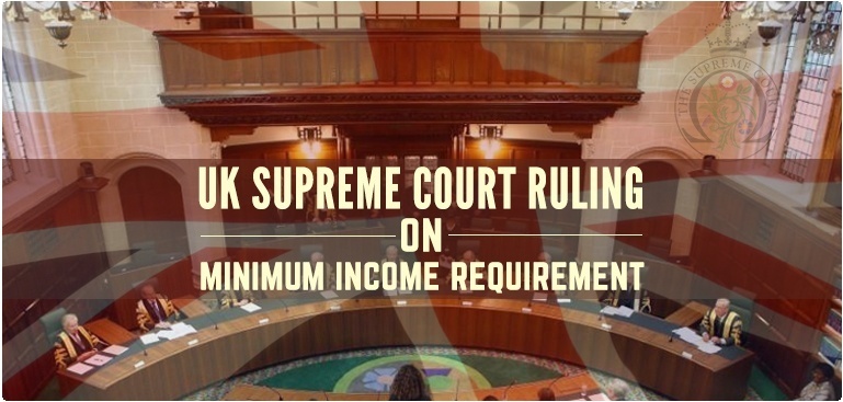 UK Supreme court ruling on the UK minimum income 2020 requirement