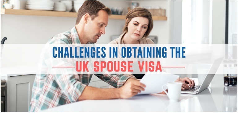 Challenges in Obtaining the UK Spouse Visa