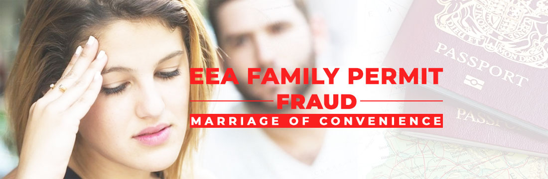 EEA Family Permit Fraud: Marriage of Convenience