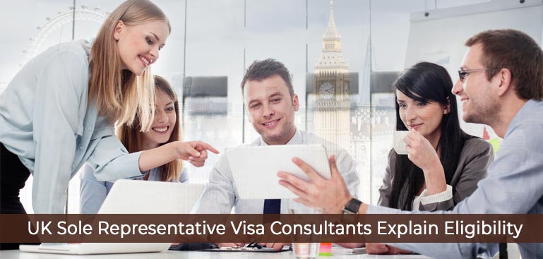 UK Sole Representative Visa Consultants in Mumbai Explain Eligibility