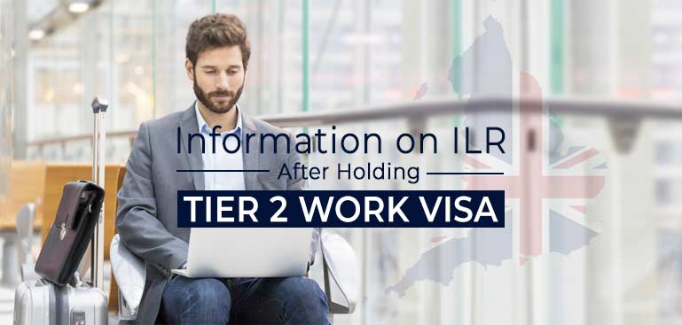 UK Visa consultants in Delhi explain getting an ILR after Tier 2 Work Visa