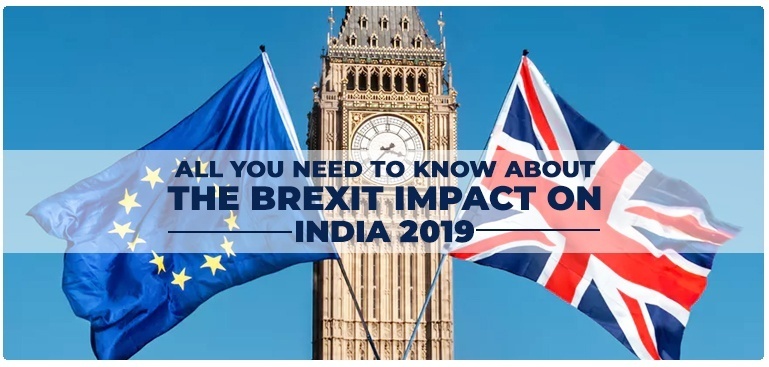 Know about the Brexit impact on India 2019