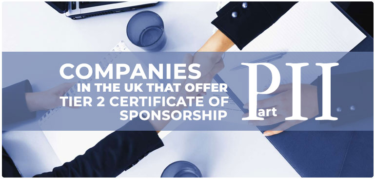Companies in the UK that offer the Tier 2 Certificate of Sponsorship Part 2