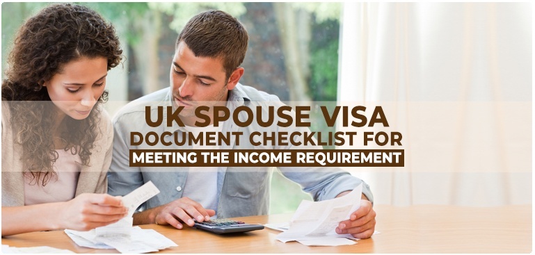 UK Spouse visa document checklist for meeting the income requirement