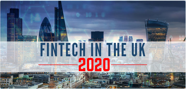 Outlook for Fintech in the UK 2020