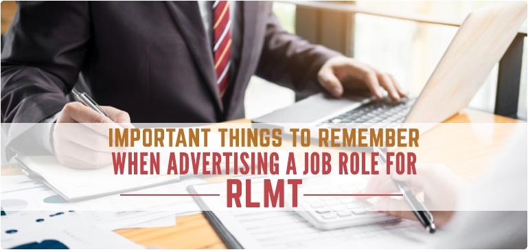 Important things to remember when advertising a job role for RLMT
