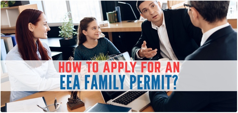 How to apply for an EEA Family Permit?