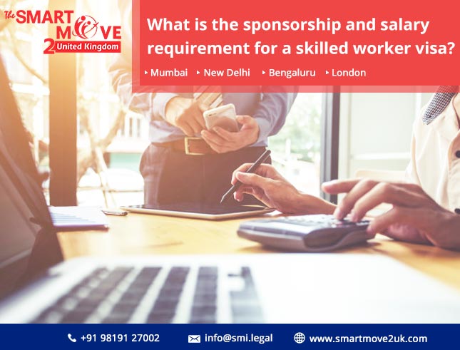 What is the sponsorship & salary requirement for a skilled worker visa?