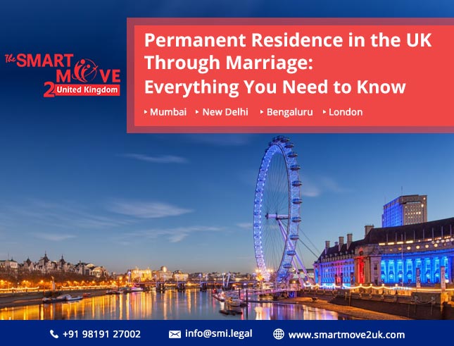 Permanent Residence in the UK Through Marriage &nbsp; : &nbsp; Everything You Need to Know