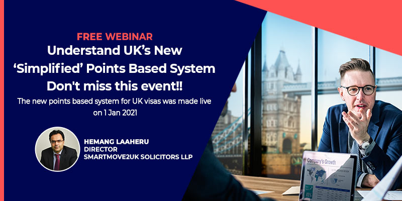 FREE Webinar : Understand UKÔÇÖs New ÔÇÿSimplifiedÔÇÖ Points Based System – Don’t miss this event!!