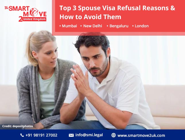 UK Visa Experts at The SmartMove2UK reveal The Top 3 Spouse Visa Refusal Reasons and how to avoid them.