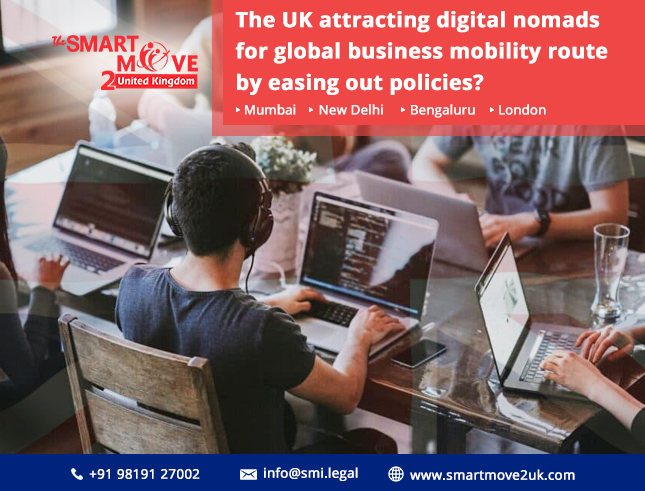 The UK attracting digital nomads for global business mobility route by easing out policies