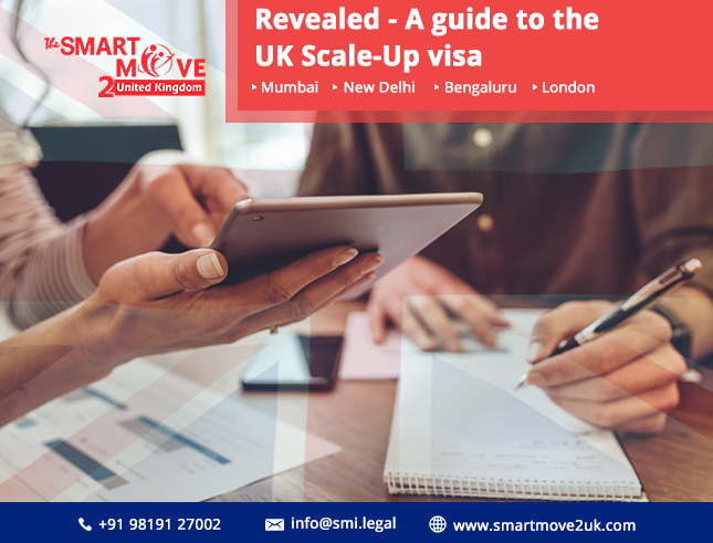 Revealed – An insightful UK Scale-up visa guide