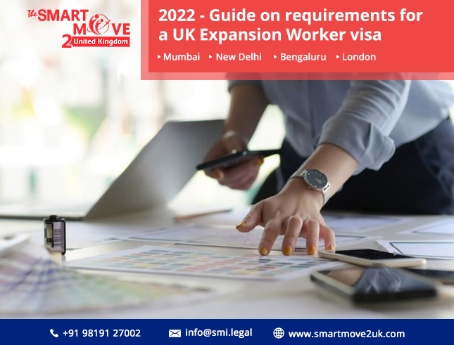 2022 – Guide on requirements for a UK Expansion Worker visa