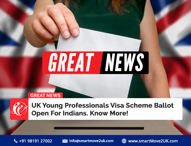 GREAT News: UK Young Professionals Visa Scheme Ballot Open For Indians. Know More!