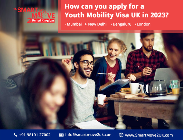 2023 Useful Guide To Understand The Youth Mobility Visa UK