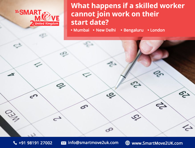 Know about Skilled Worker Visa UK delay in work start date!
