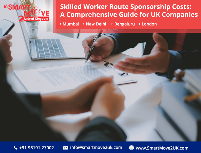 Skilled Worker Route Sponsorship Costs: A Comprehensive Guide for UK Companies